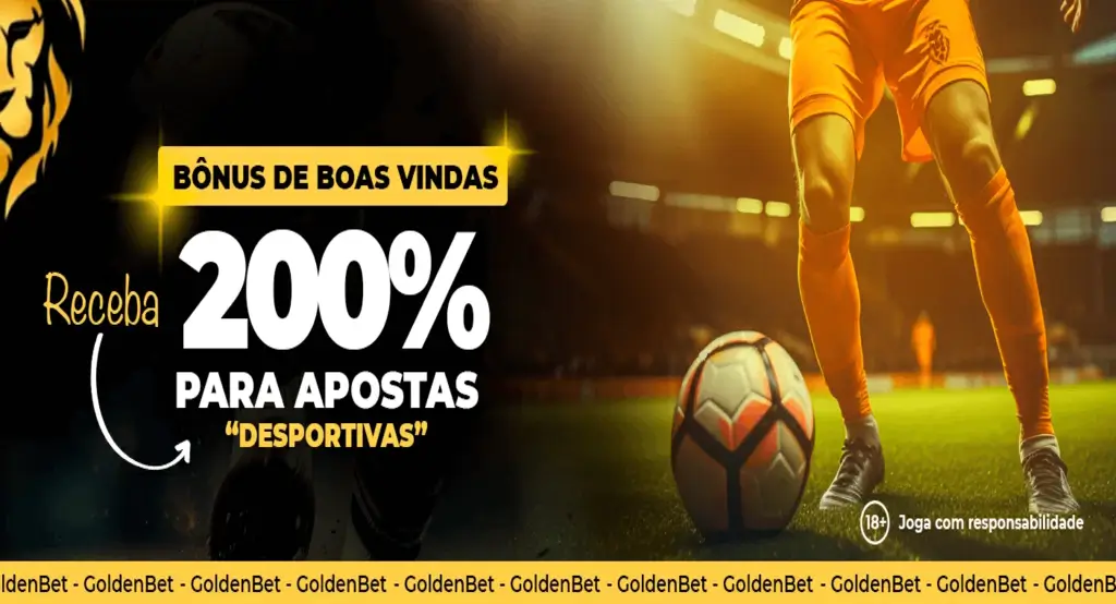 Bônus de Boas-Vindas de 200% na Goldenbet